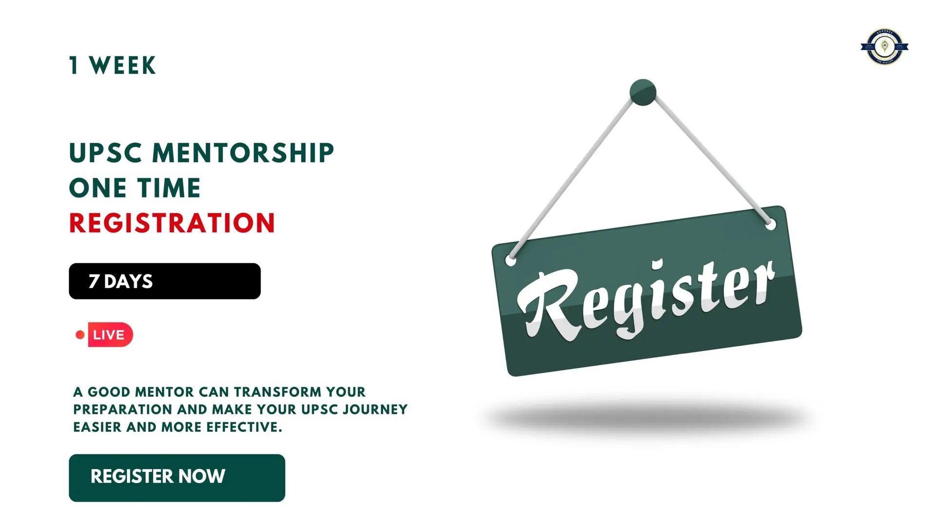 REGISTRATION FOR 3 YEARS PERSONALIZED UPSC MENTORSHIP PROGRAMME
